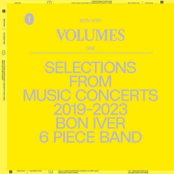 Bon Iver : Volumes: One - Selections From Music Concerts 2019-2023 Bon Iver 6 Piece Band (LP, Comp)